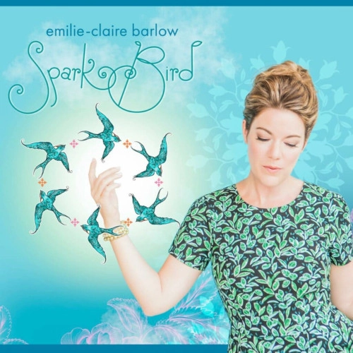 EMILIE-CLAIRE BARLOW / エミリー・クレア・バーロウ / SPARK BIRD