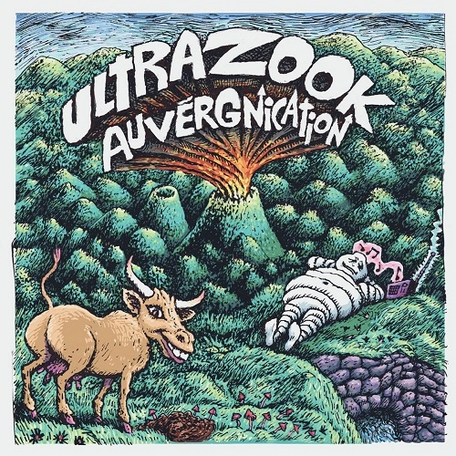 ULTRAZOOK / ウルトラズーク / AUVERGNICATION
