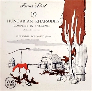 ALEXANDER BOROVSKY / アレクサンダー・ボロフスキー / LISZT: 19 HUNGARIAN RHAPSODIES VOLUME II