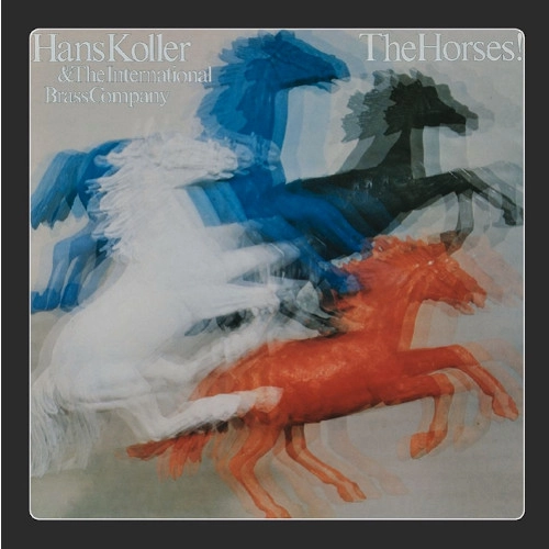 HANS KOLLER / ハンス・コラー / ザ･ホーセズ