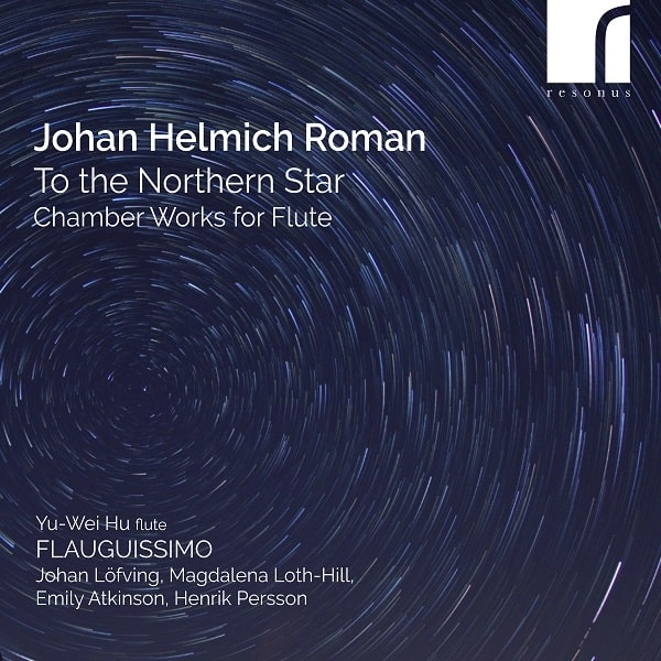FLAUGUISSIMO / フラウグィッシモ / ROMAN:CHAMBER WORKS FOR FLUTE - TO THE NORTHERN STAR / ROMAN:CHAMBER WORKS FOR FLUTE