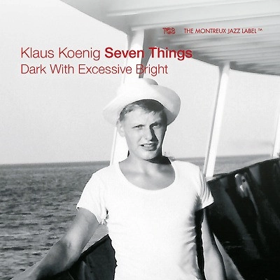 KLAUS KOENIG / クラウス・ケーニヒ / DARK WITH EXCESSIVE BRIGHT
