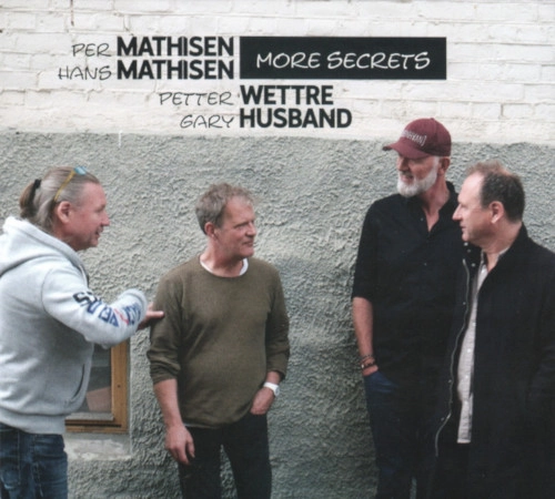 MATHISEN & MATHISEN & WETTRE & HUSBAND / MORE SECRETS