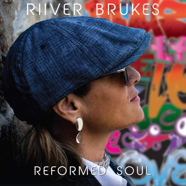 RIIVER BRUKES / リーヴァー・ブルークス / リフォームド･ソウル＜直輸入盤国内仕様＞ / REFORMED SOUL