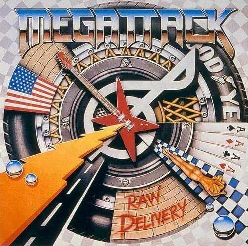 MEGATTACK / RAW DELIVERY