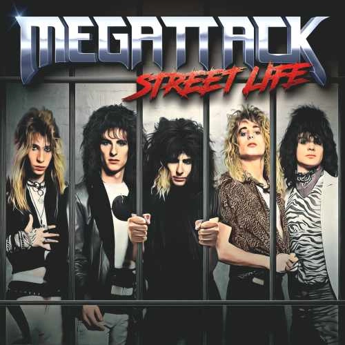 MEGATTACK / STREET LIFE