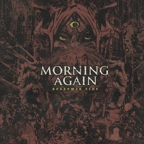 MORNING AGAIN / モーニングアゲイン / BORROWED TIME