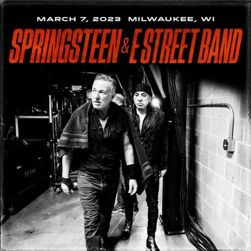 BRUCE SPRINGSTEEN / ブルース・スプリングスティーン / FISERV FORUM MILWAUKEE,WI MARCH 07, 2023