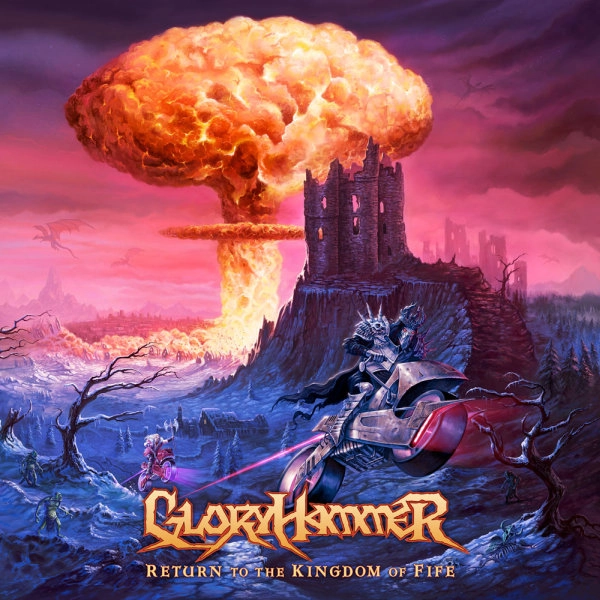 GLORYHAMMER / グローリーハンマー / RETURN TO THE KINGDOM OF FIFE / リターン･トゥ･ザ･キングダム･オブ･ファイフ