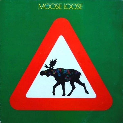 MOOSE LOOSE / ELGEN ER LOS: LIMITED VINYL