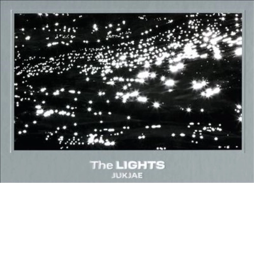 JUKJAE / LIGHTS