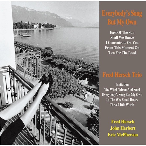 FRED HERSCH / フレッド・ハーシュ / エブリバディーズ・ソング・バット・マイ・オウン(LP/180g)