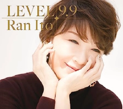 RAN ITO / 伊藤蘭 / LEVEL 9.9