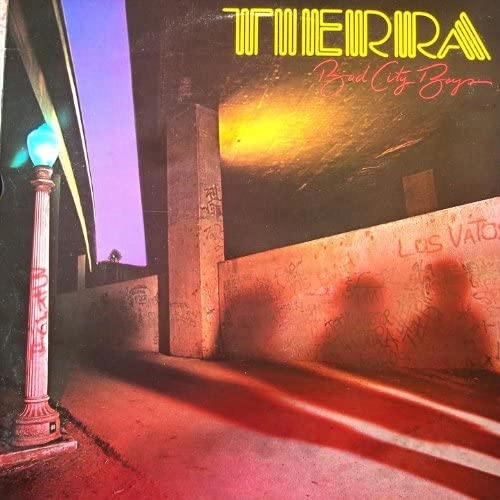 TIERRA / ティエラ / バッド・シティ・ボーイズ +1