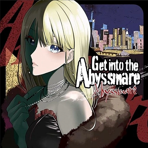 Abyssmare / Get into the Abyssmare