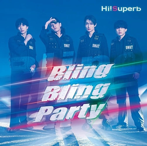 Hi!Superb / Bling Bling Party（特装盤 CD+DVD）