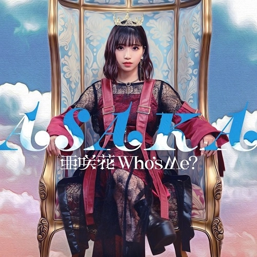 ASAKA / 亜咲花 / Who's Me?（通常盤）
