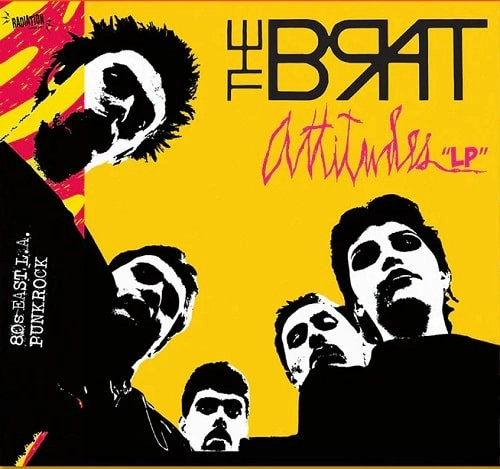 BRAT (PUNK) / ATTITUDES