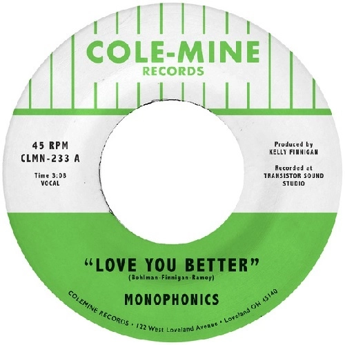 MONOPHONICS / モノフォニックス / LOVE YOU BETTER / SHAPE OF MY TEARDROPS (CLEAR VINYL)