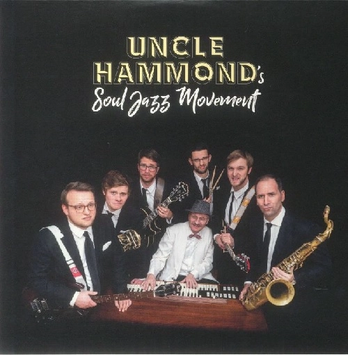 UNCLE HAMMOND'S SOUL JAZZ MOVEMENT / GREEN / WALTZ