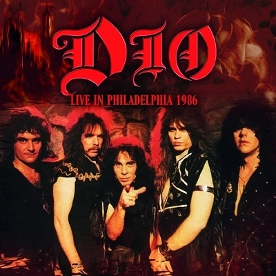 DIO / ディオ / ライブ･イン･フィラデルフィア 1986 / Live In Philadelphia 1986