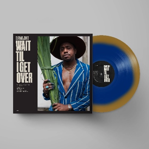 DURAND JONES / ドラン・ジョーンズ / WAIT TIL I GET OVER (TAN WITH BLUE VINYL)