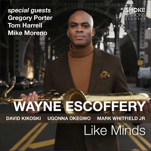 WAYNE ESCOFFERY / ウェイン・エスコフェリー / LIKE MINDS