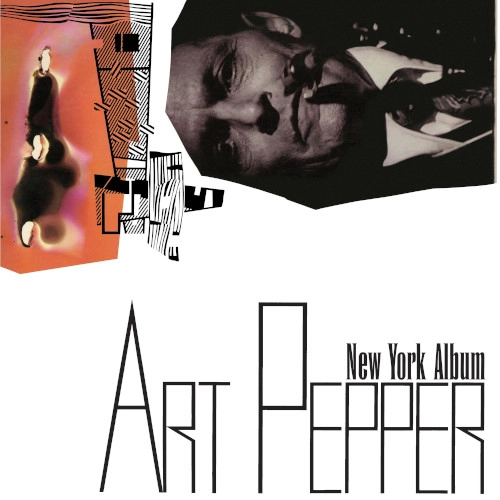 ART PEPPER / アート・ペッパー / NEW YORK ALBUM (LP)