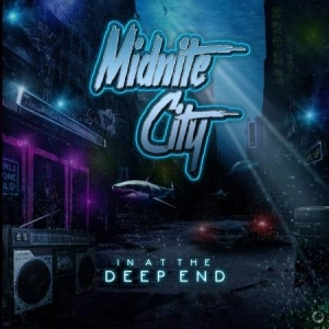 MIDNITE CITY / ミッドナイト・シティ / イン・アット・ザ・ディープ・エンド / IN AT THE DEEP END