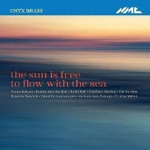 ONYX BRASS / オニキス・ブラス / 太陽は海とともに自由に流れる