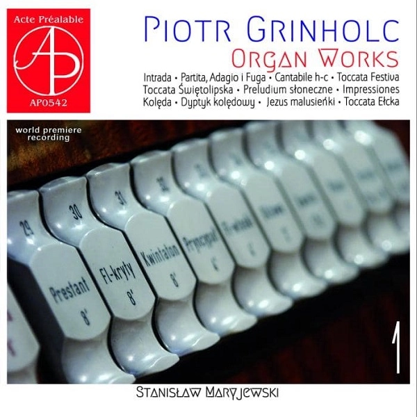 STANISLAW MARYJEWSKI / スタニスワフ・マリイェフスキ  / GRINHOLC:ORGAN WORKS