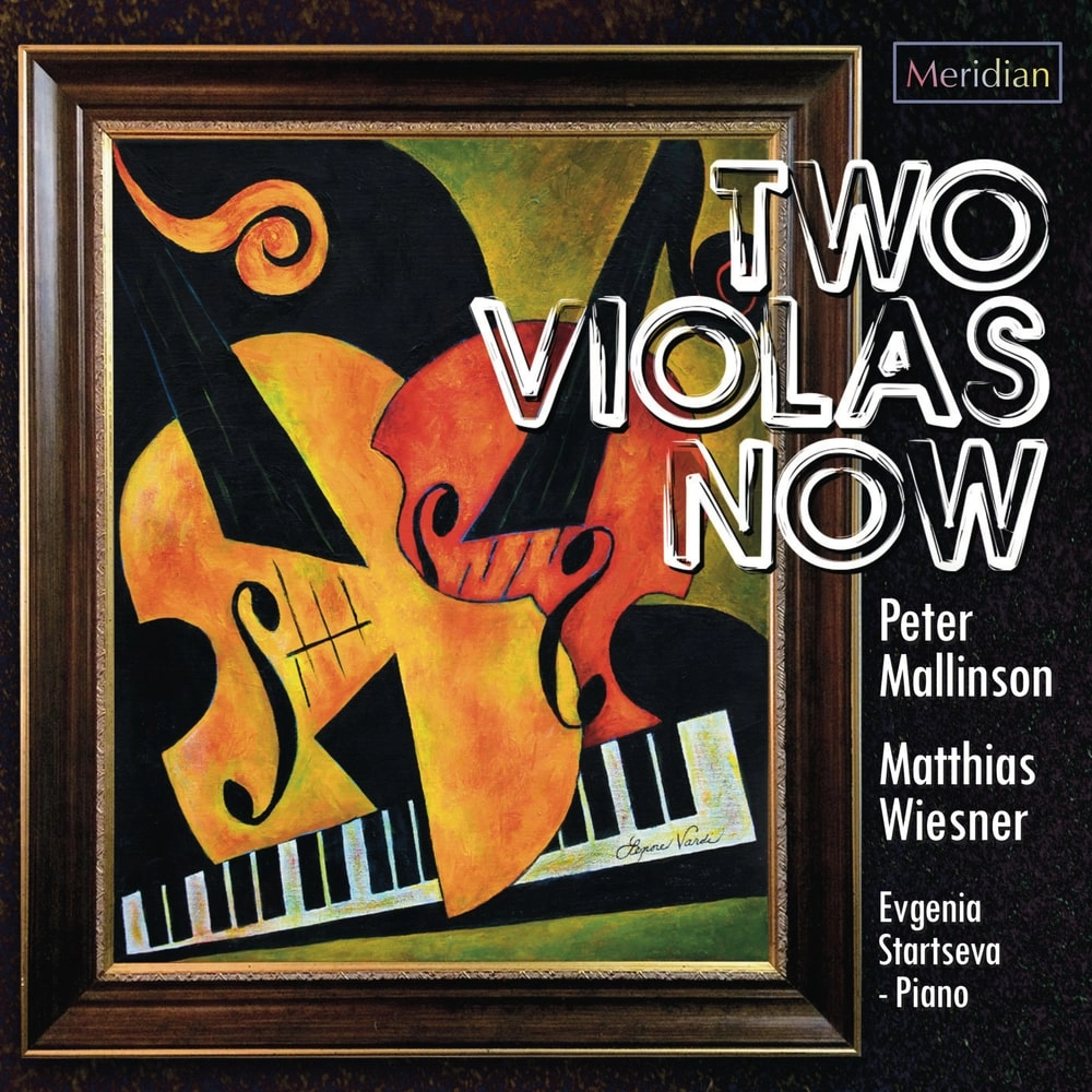 PETER MALLINSON / ピーター・マリンソン / TWO VIOLAS NOW