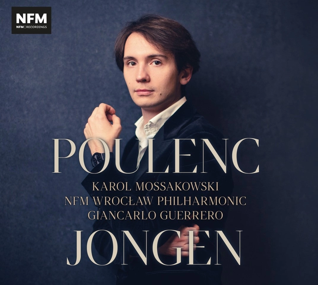 KAROL MOSSAKOWSKI / カロル・モサコウスキ / POULENC/JONGEN