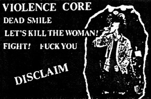 DISCLAIM / ディスクレイム / VIOLENCE CORE