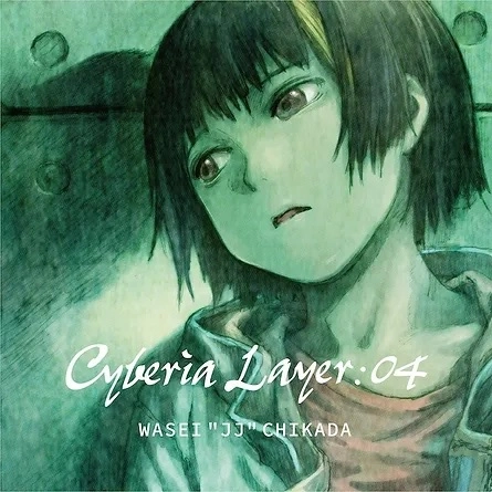 WASEI "JJ" CHIKADA / Cyberia Layer:04
