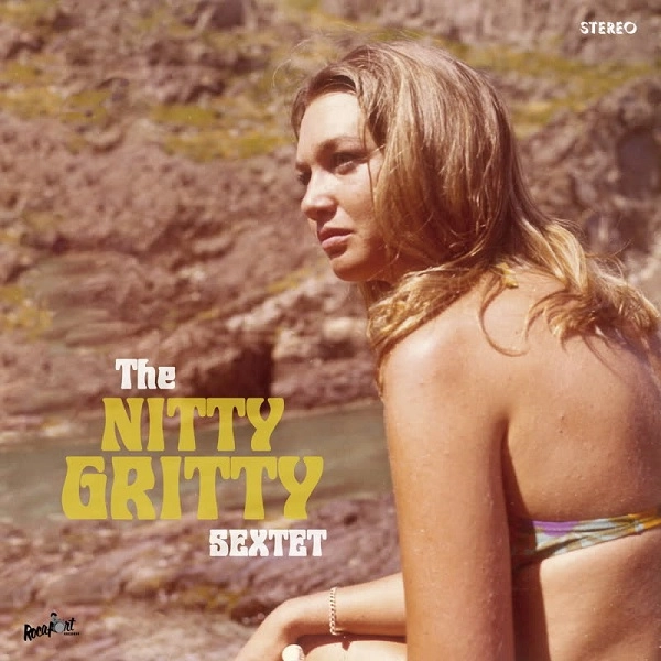 NITTY GRITTY SEXTET / ニッティ・グリッティ・セクステット / NITTY GRITTY SEXTET