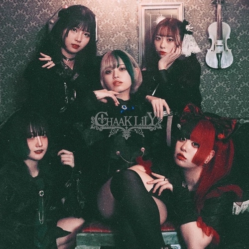 CHAAKLiLY / マスカレイド･ジェラシー