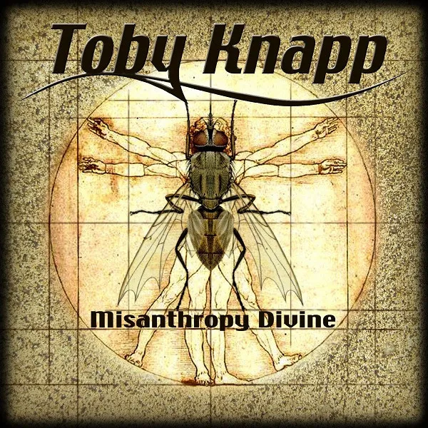 TOBY KNAPP / MISANTHROPY DIVINE