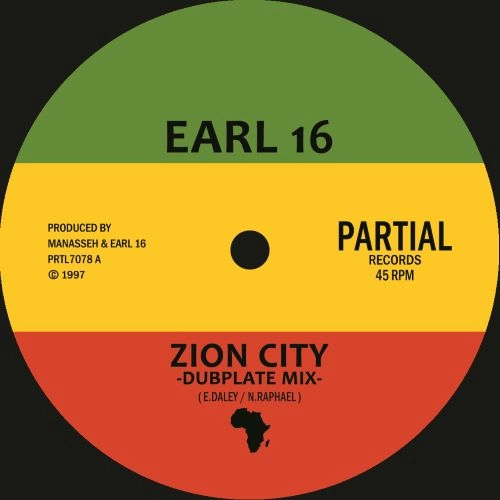 EARL SIXTEEN / アール・シックスティーン / ZION CITY DUBPLATE MIX