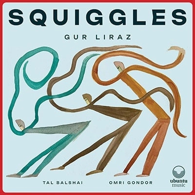 GUR LIRAZ / ガー・リラズ / SQUIGGLES