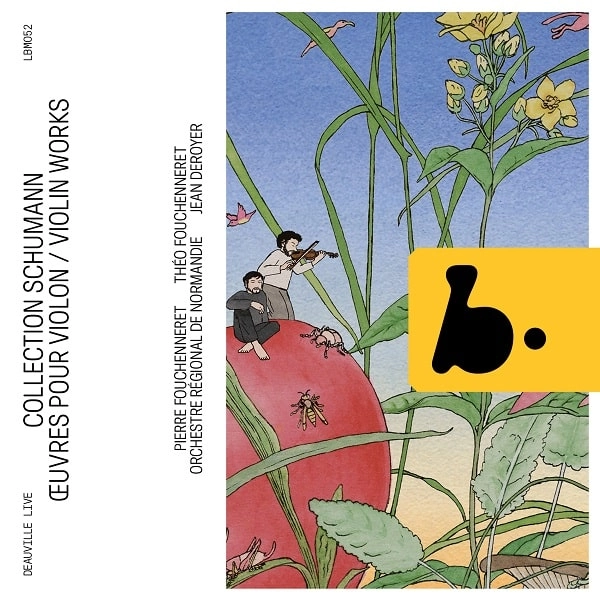 PIERRE FOUCHENNERET / ピエール・フシュヌレ / COLLECTION SCHUMANN - VIOLIN WORKS