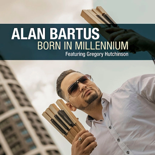 ALAN BARTUS / アラン・バルトゥシュ / BORN IN MILLENNIUM