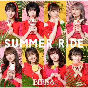 IBERIs& / SUMMER RIDE