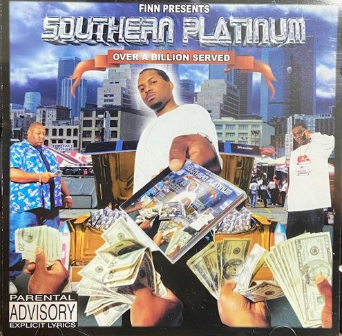 SOUTHERN PLATINUM / OVER A BILLION SERVED