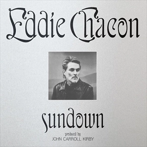 EDDIE CHACON / エディ・チャコン / SUNDOWN