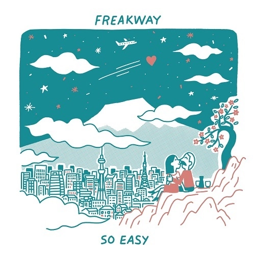 FREAKWAY / SO EASY / THE NIGHT LIGHT