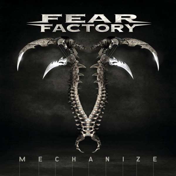 FEAR FACTORY / フィア・ファクトリー / メカナイズ / MECHANIZE
