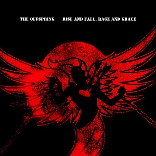 OFFSPRING / オフスプリング / RISE AND FALL, RAGE AND GRACE (15TH ANNIVERSARY)