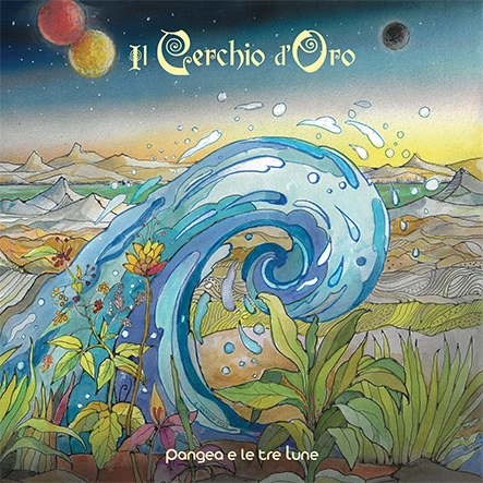 IL CERCHIO D'ORO / PANGEA E LE TRE LUNE: LIMITED VINYL