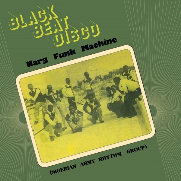 NARG FUNK MACHINE / BLACK BEAT DISCO / BLACK BEAT DISCO 